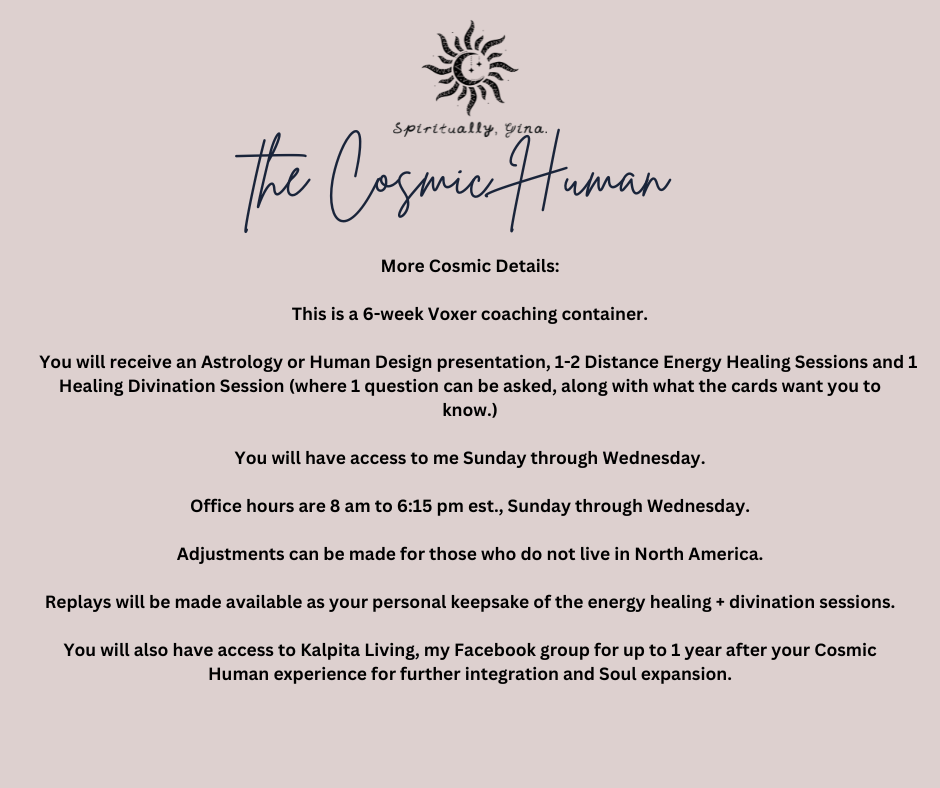 the Cosmic Human (a 1:1 Spiritual Expansion Container)