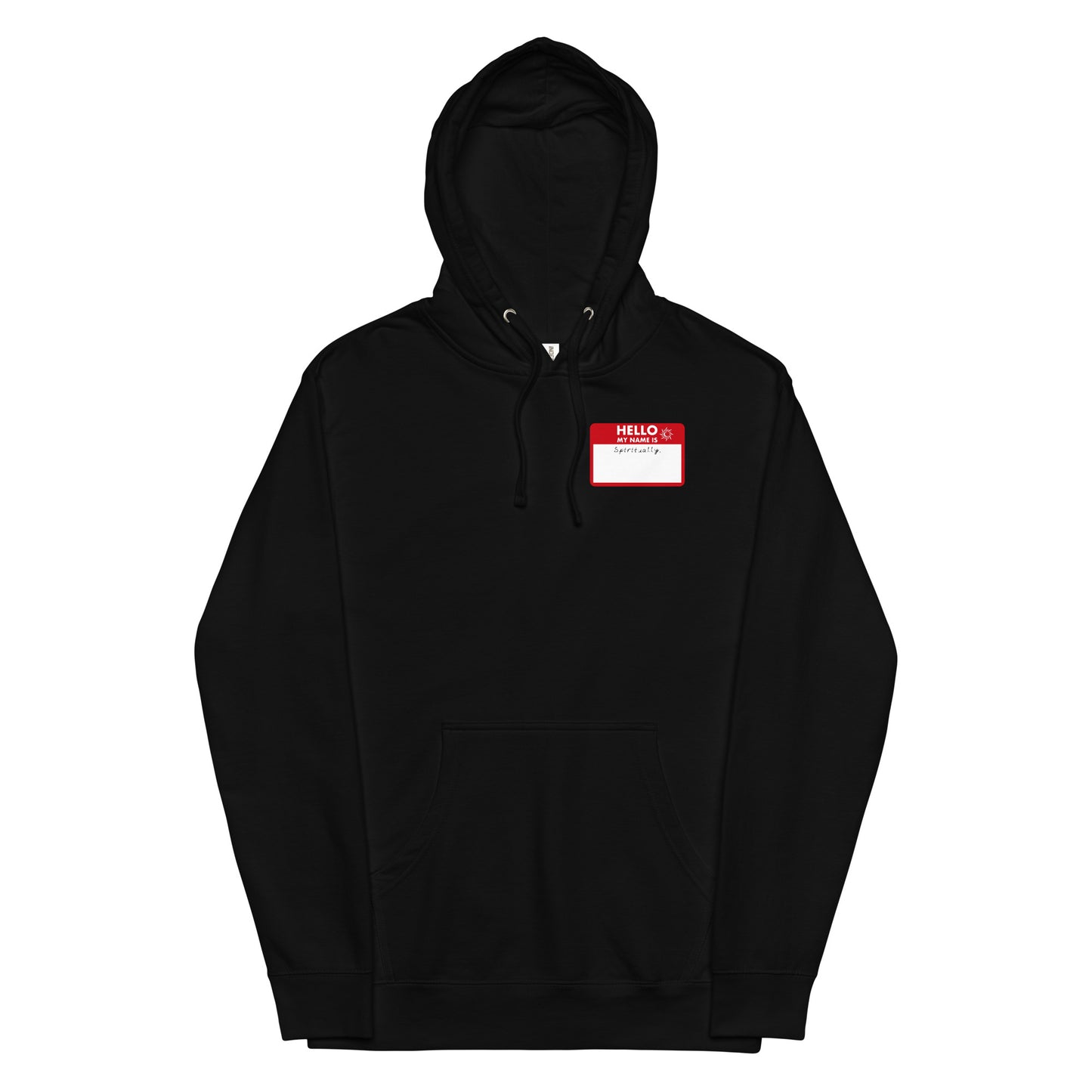 My Name is Spiritually, Name Tag Hoodie