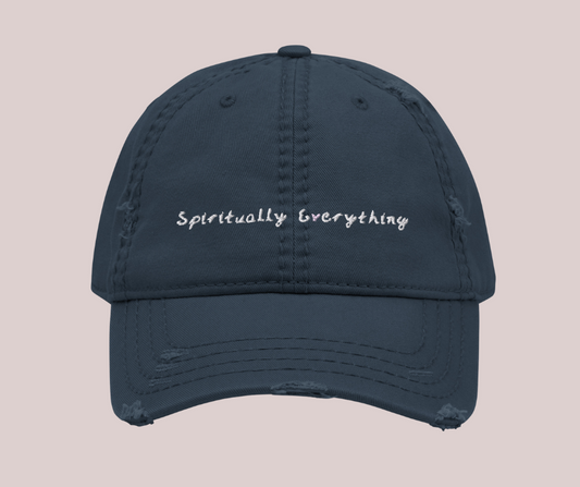 Spiritually, Everything Distressed Dad Hat